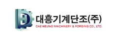 DAE HEUNG MACHINERY & FORGING Corporation