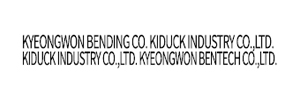 KYEONGWON BENDING / KIDUCK INDUSTRY